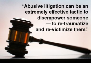 Abusive Litigation Can Derail Justice