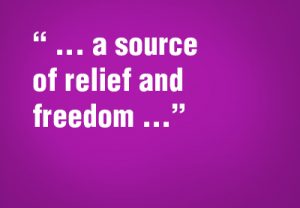 " ... a source of relief and freedom ... "